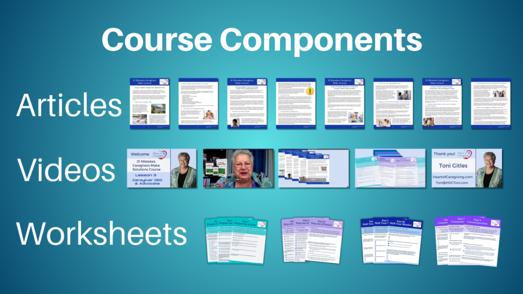Heart of Caregiving 21 Mistakes Course Components
