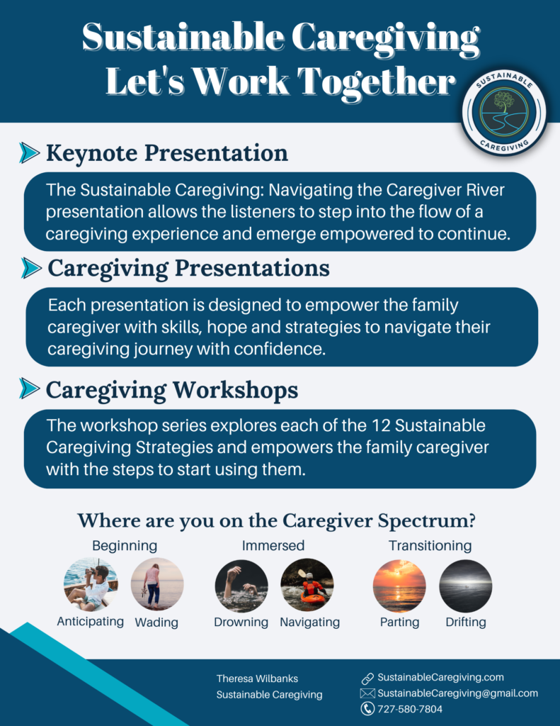 Sustainable Caregiving: Let's Work Together Speaker Offerings